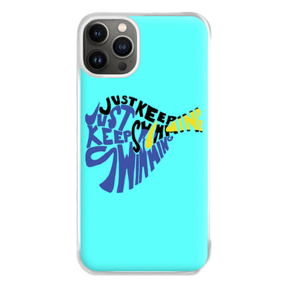 Just Keep Swimming - Finding Dory Fairytale Phone Case for iPhone 13