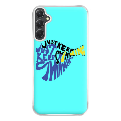 Just Keep Swimming - Finding Dory Fairytale Phone Case for Galaxy A54