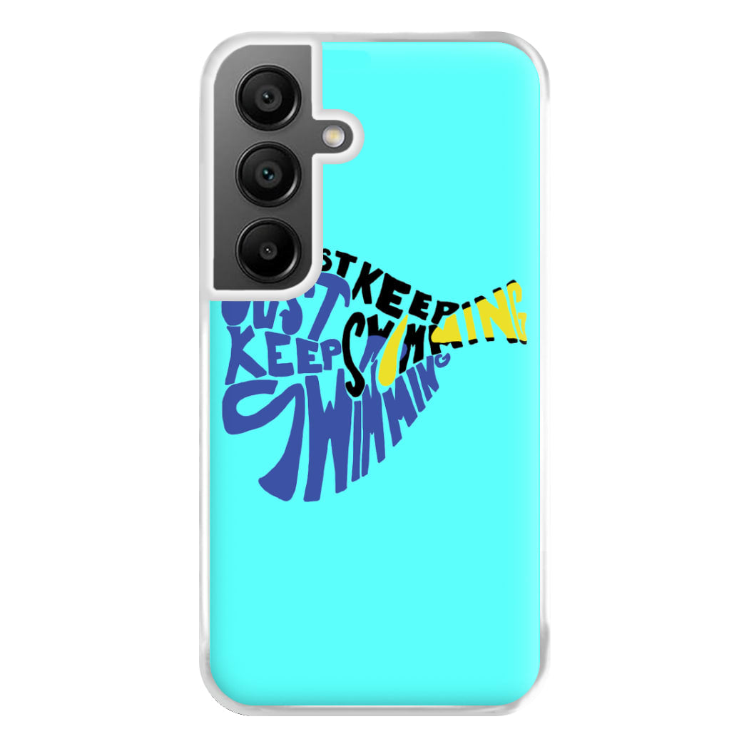 Just Keep Swimming - Finding Dory Fairytale Phone Case for Galaxy A55