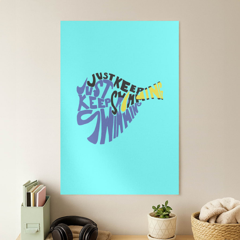Just Keep Swimming - Finding Dory Fairytale Poster