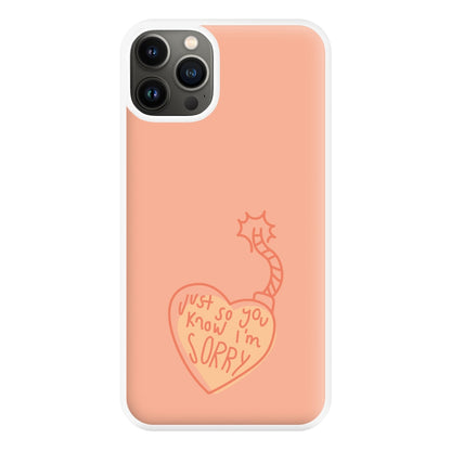 Just So You Know - Nessat Phone Case for iPhone 13