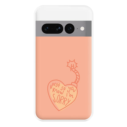 Just So You Know - Nessat Phone Case for Google Pixel 7 Pro