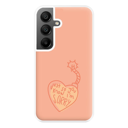 Just So You Know - Nessat Phone Case for Galaxy A55