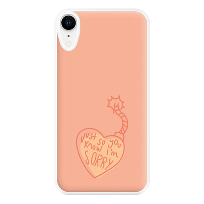 Just So You Know - Nessat Phone Case for iPhone XR