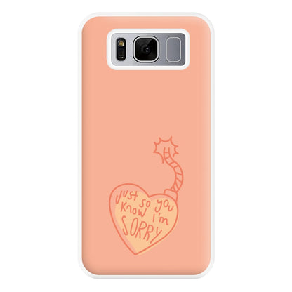 Just So You Know - Nessat Phone Case for Galaxy S8 Plus