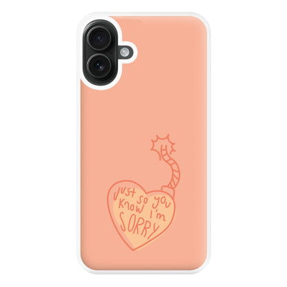 Just So You Know - Nessat Phone Case for iPhone 16 Plus