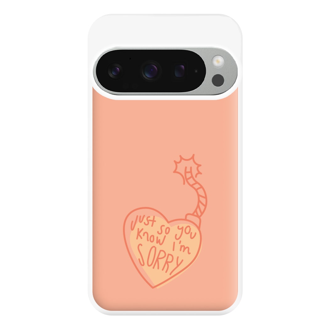 Just So You Know - Nessat Phone Case for Google Pixel 9 Pro XL