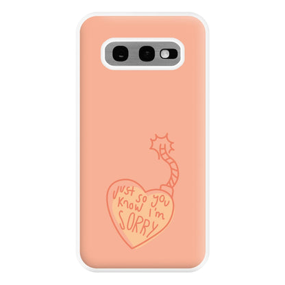 Just So You Know - Nessat Phone Case for Galaxy S10e