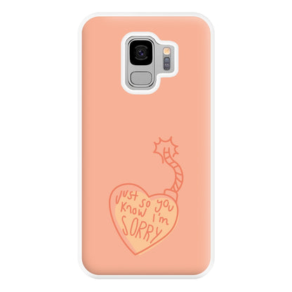 Just So You Know - Nessat Phone Case for Galaxy S9 Plus