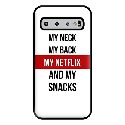 My Netflix & My Snacks Phone Case for Galaxy S10 Plus