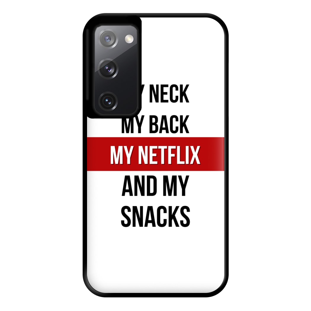 My Netflix & My Snacks Phone Case for Galaxy S20FE