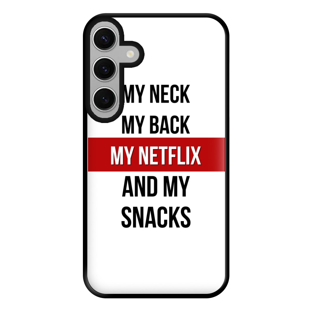 My Netflix & My Snacks Phone Case for Galaxy S24FE