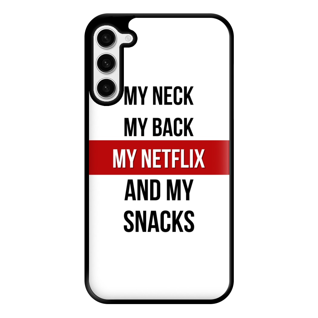 My Netflix & My Snacks Phone Case for Galaxy S23 Plus