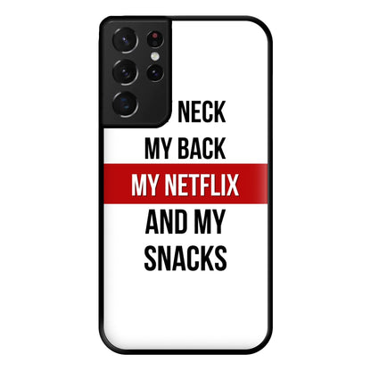 My Netflix & My Snacks Phone Case for Galaxy S21 Ultra