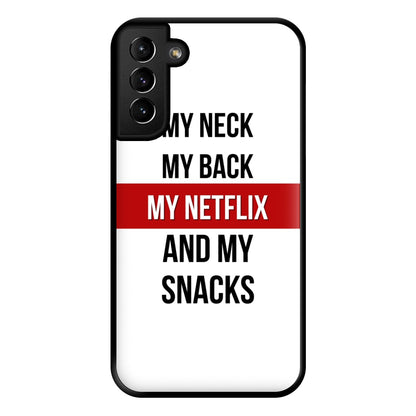 My Netflix & My Snacks Phone Case for Galaxy S21 Plus