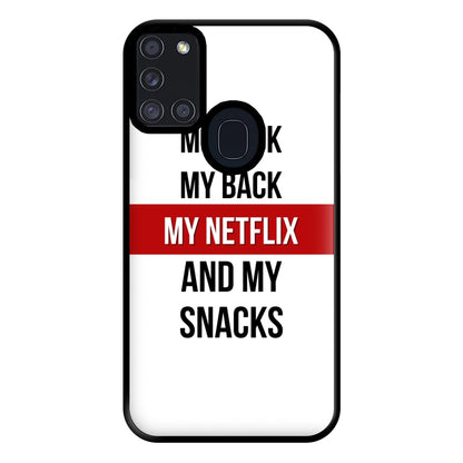 My Netflix & My Snacks Phone Case for Galaxy A21s