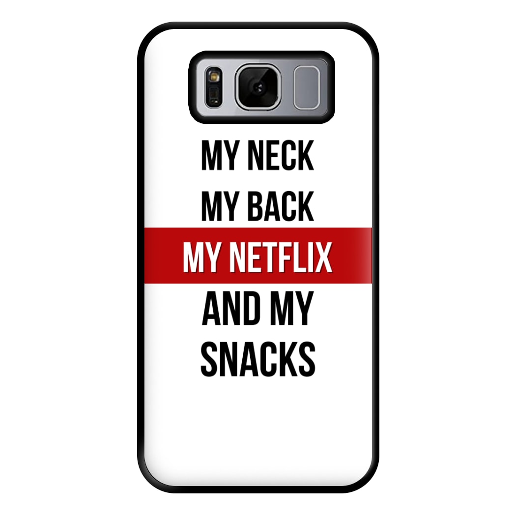 My Netflix & My Snacks Phone Case for Galaxy S8 Plus