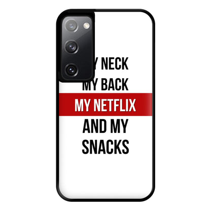 My Netflix & My Snacks Phone Case for Galaxy S20