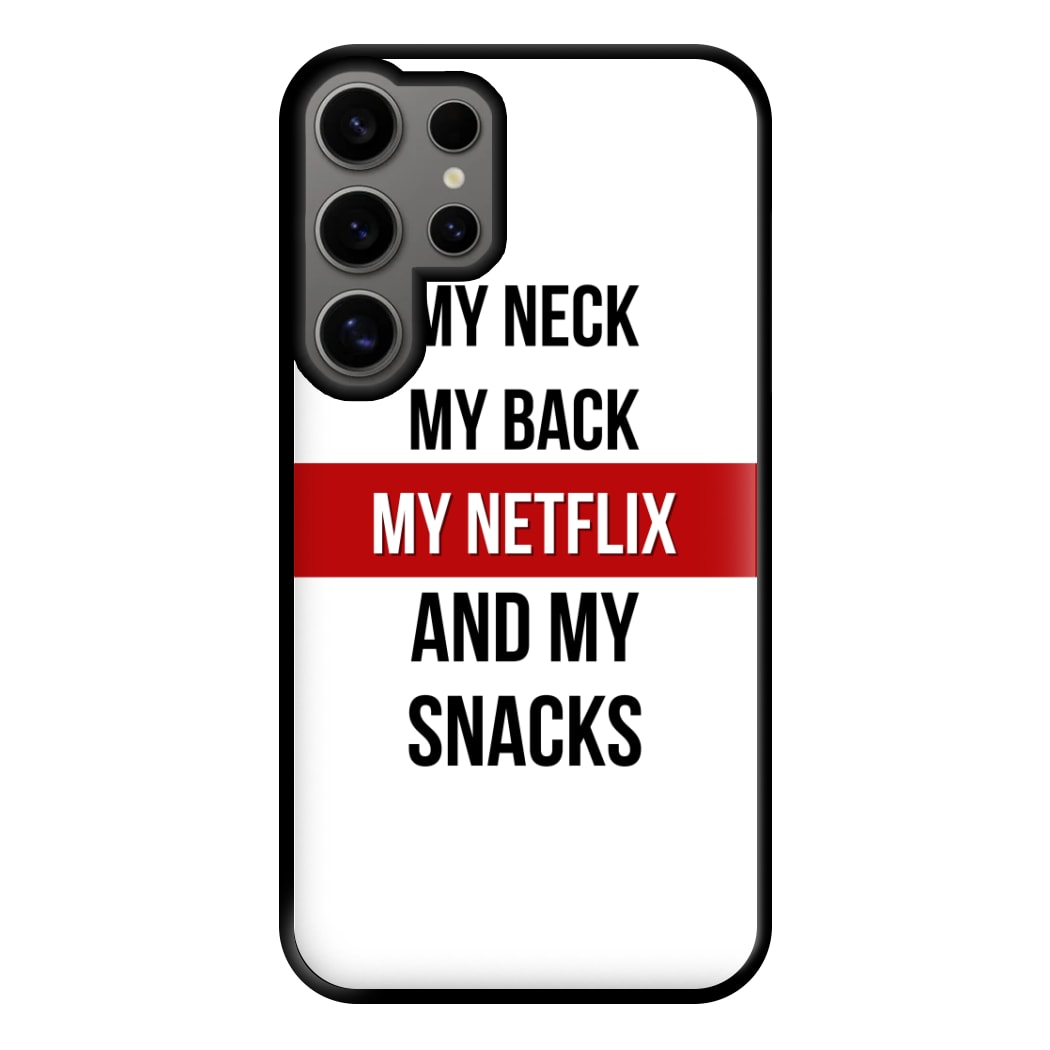 My Netflix & My Snacks Phone Case for Galaxy S24 Ultra