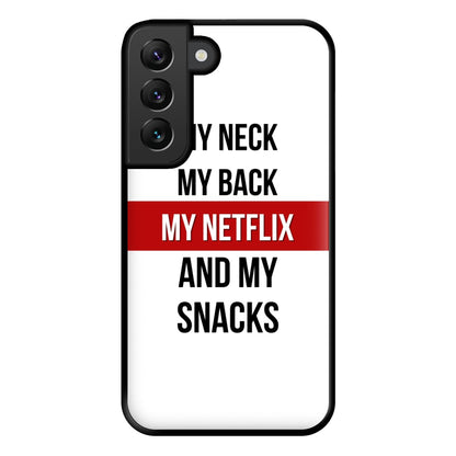 My Netflix & My Snacks Phone Case for Galaxy S22 Plus