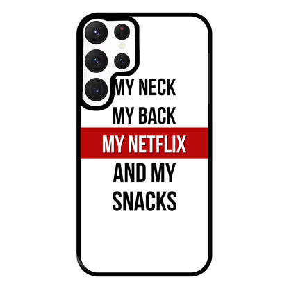 My Netflix & My Snacks Phone Case for Galaxy S22 Ultra