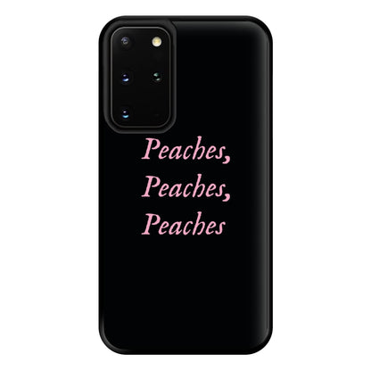 Peaches , Peaches , Peaches Phone Case for Galaxy S20 Plus