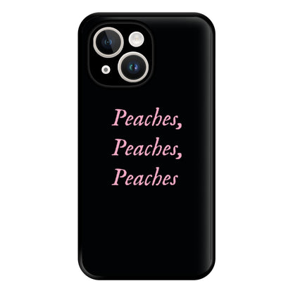 Peaches , Peaches , Peaches Phone Case for iPhone 14 Plus