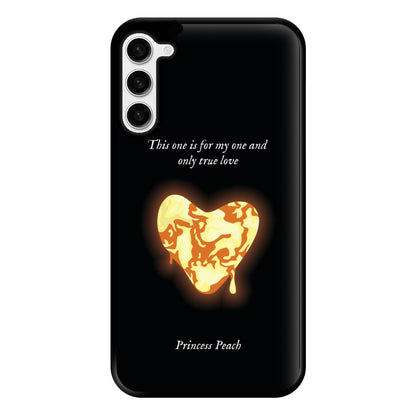 This One Is For My One And Only True Love Phone Case for Galaxy S23 Plus