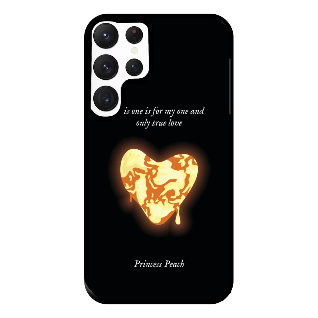 This One Is For My One And Only True Love Phone Case for Galaxy S22 Ultra