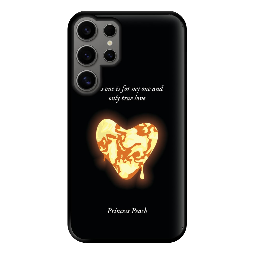 This One Is For My One And Only True Love Phone Case for Galaxy S24 Ultra