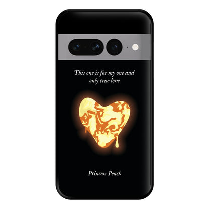 This One Is For My One And Only True Love Phone Case for Google Pixel 7 Pro