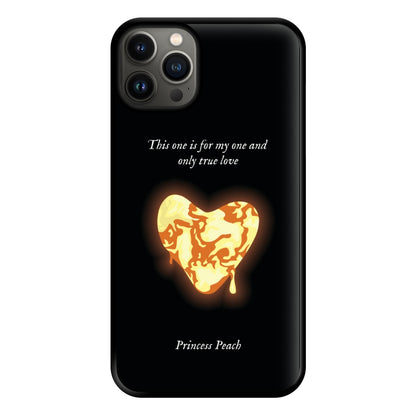 This One Is For My One And Only True Love Phone Case for iPhone 13