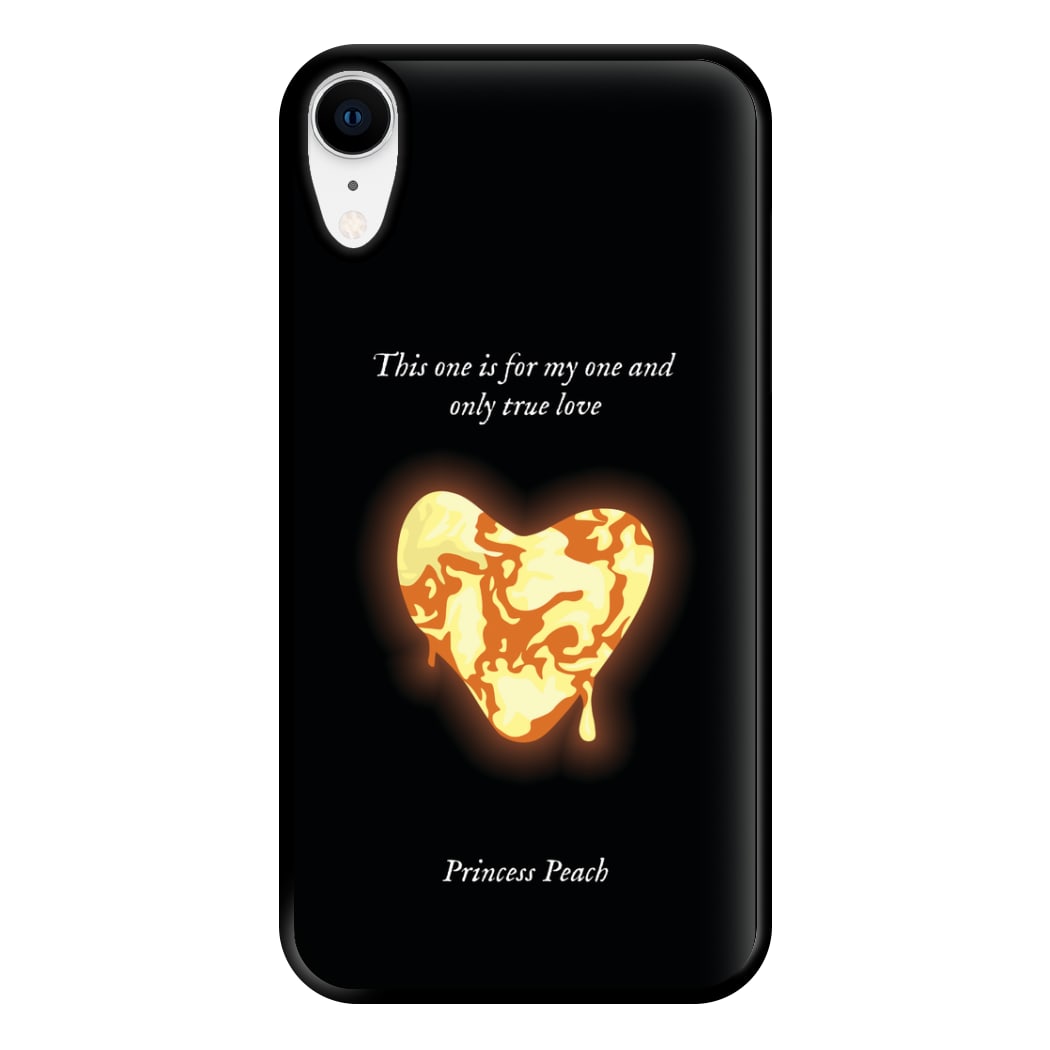 This One Is For My One And Only True Love Phone Case for iPhone XR