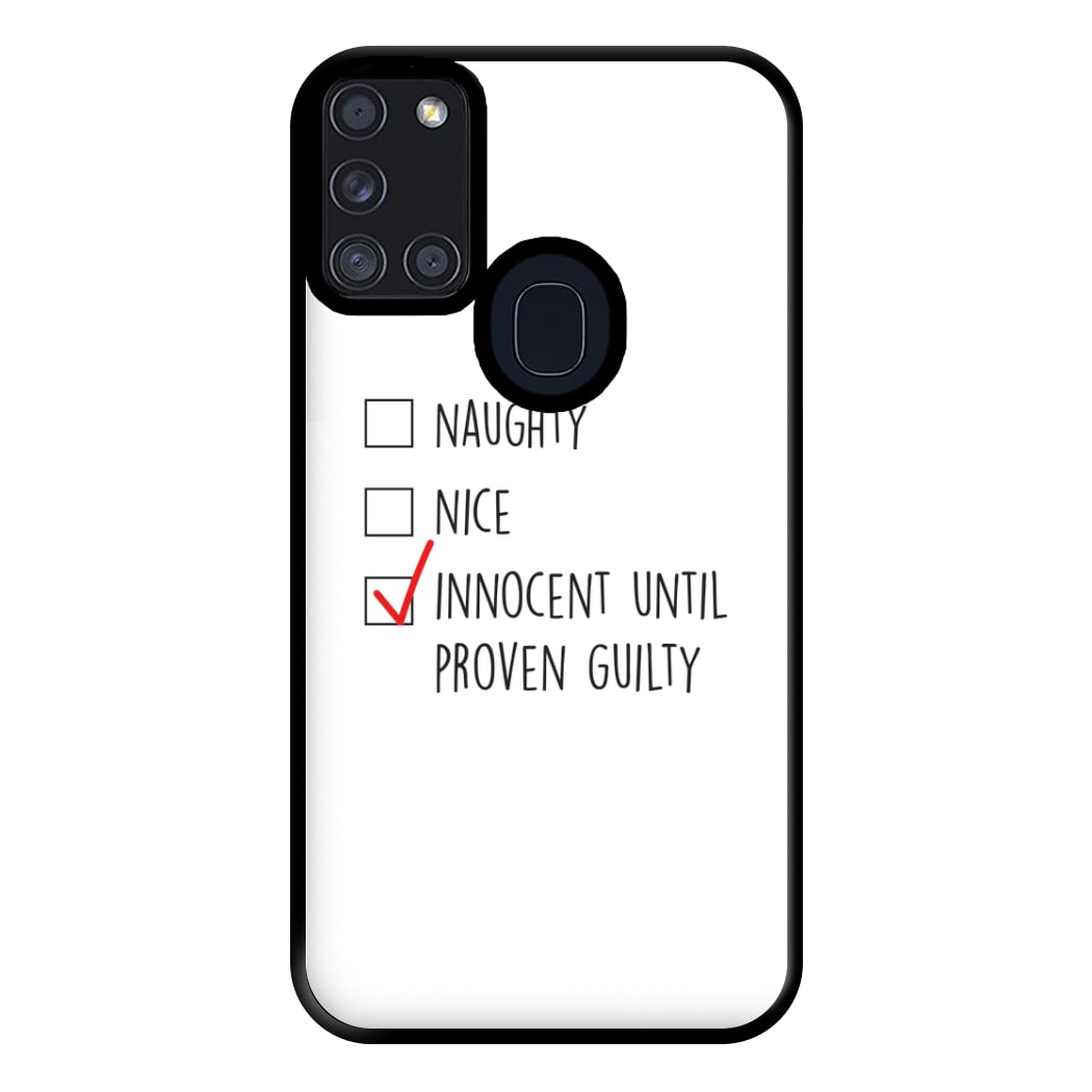 Innocent Until Proven Guilty - Naughty Or Nice  Phone Case for Galaxy A21s