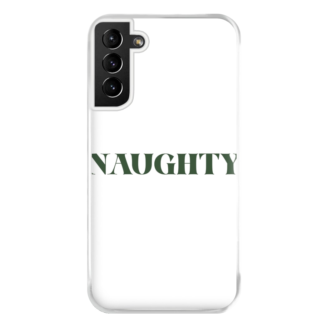 Naughty - Naughty Or Nice  Phone Case for Galaxy S21 Plus