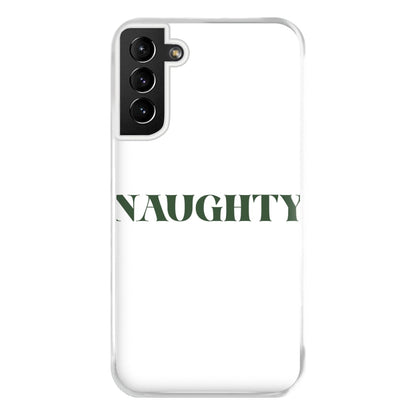 Naughty - Naughty Or Nice  Phone Case for Galaxy S21 Plus