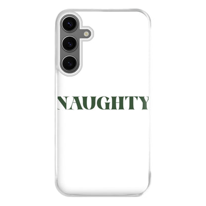 Naughty - Naughty Or Nice  Phone Case for Galaxy S24FE