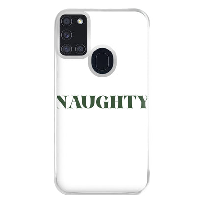 Naughty - Naughty Or Nice  Phone Case for Galaxy A21s