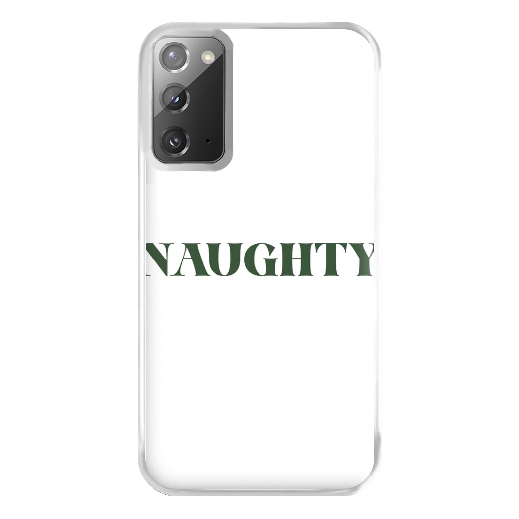 Naughty - Naughty Or Nice  Phone Case for Galaxy Note 20 Ultra