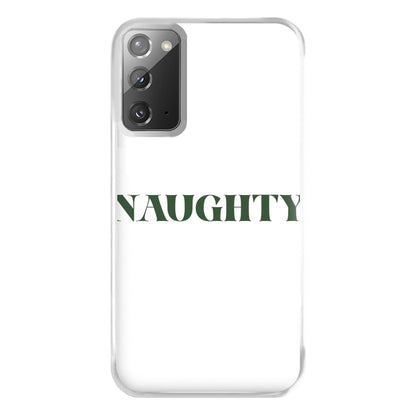 Naughty - Naughty Or Nice  Phone Case for Galaxy Note 20 Ultra