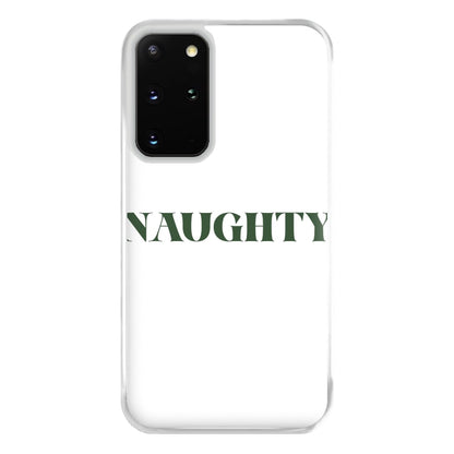 Naughty - Naughty Or Nice  Phone Case for Galaxy S20 Plus