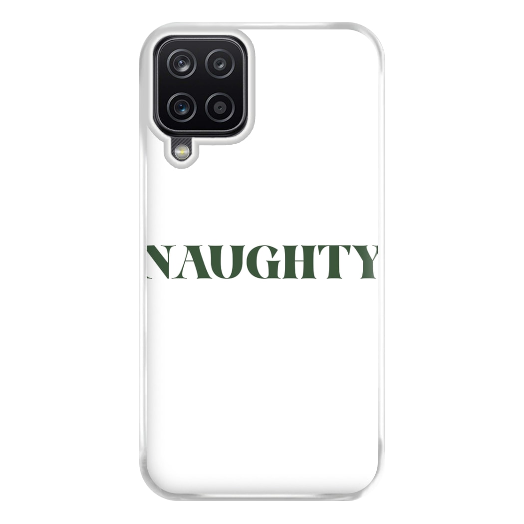 Naughty - Naughty Or Nice  Phone Case for Galaxy A12