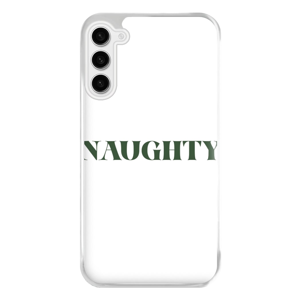 Naughty - Naughty Or Nice  Phone Case for Galaxy S23FE