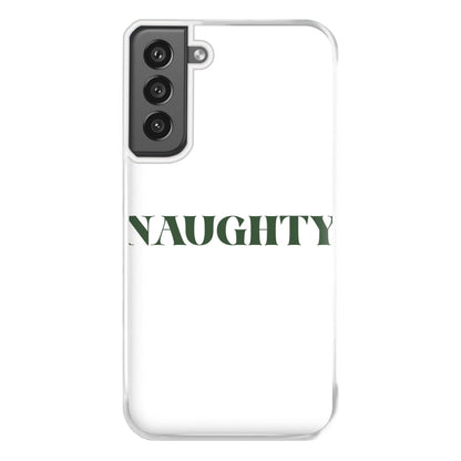 Naughty - Naughty Or Nice  Phone Case for Galaxy S21FE