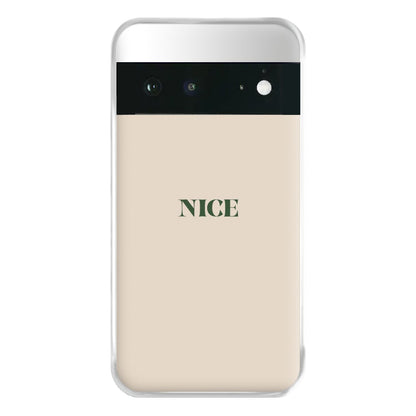 Nice - Naughty Or Nice  Phone Case for Google Pixel 6a