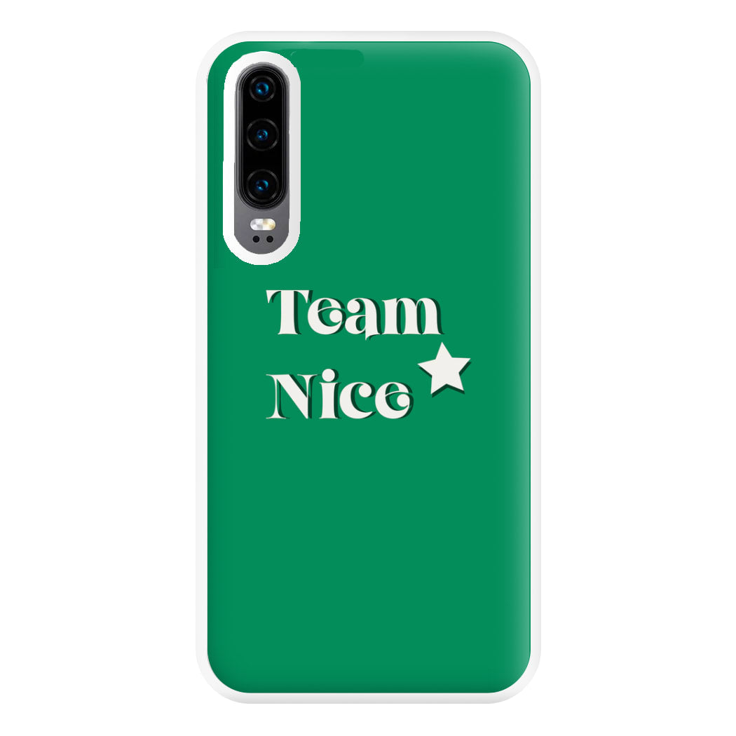 Team Nice - Naughty Or Nice  Phone Case for Huawei P30