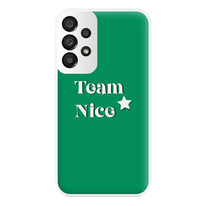 Team Nice - Naughty Or Nice  Phone Case for Galaxy A33