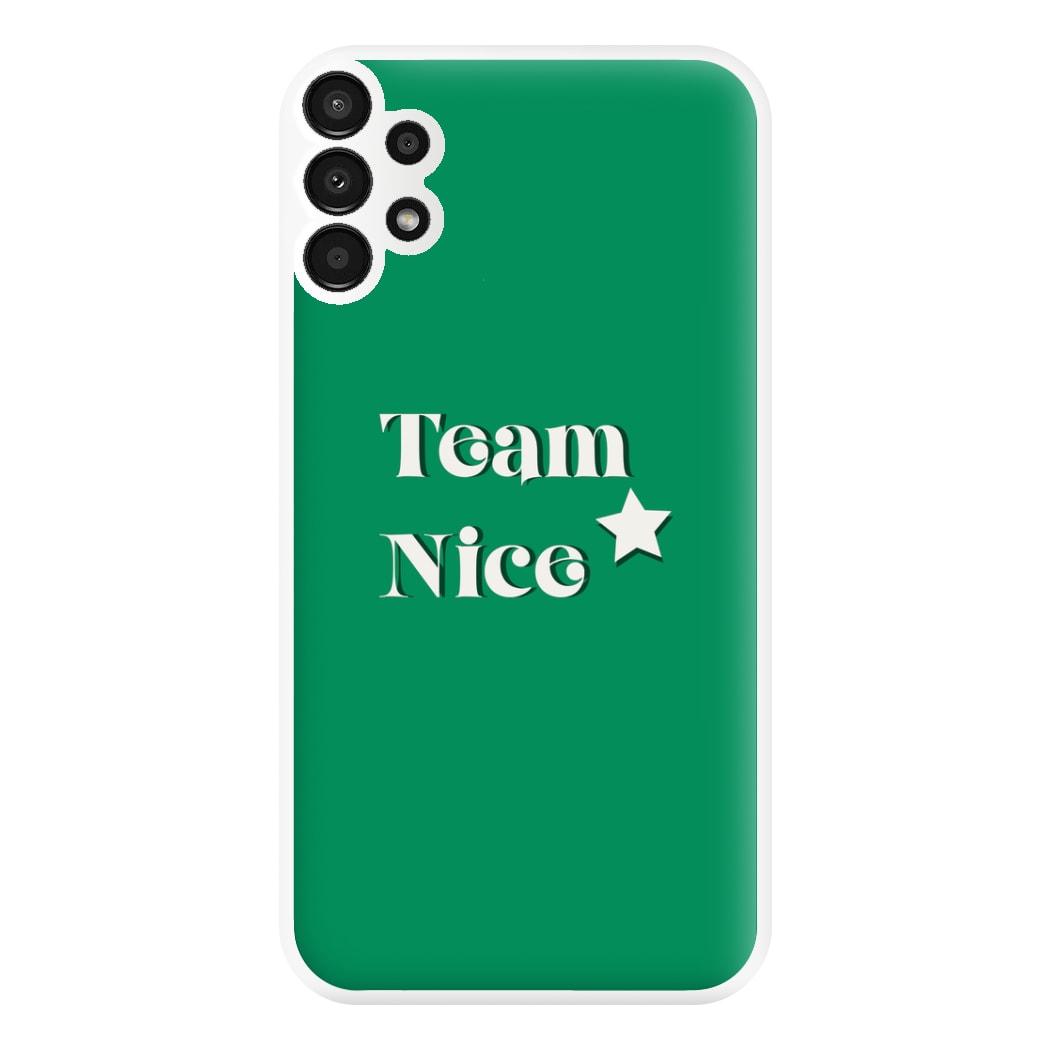 Team Nice - Naughty Or Nice  Phone Case for Galaxy A13