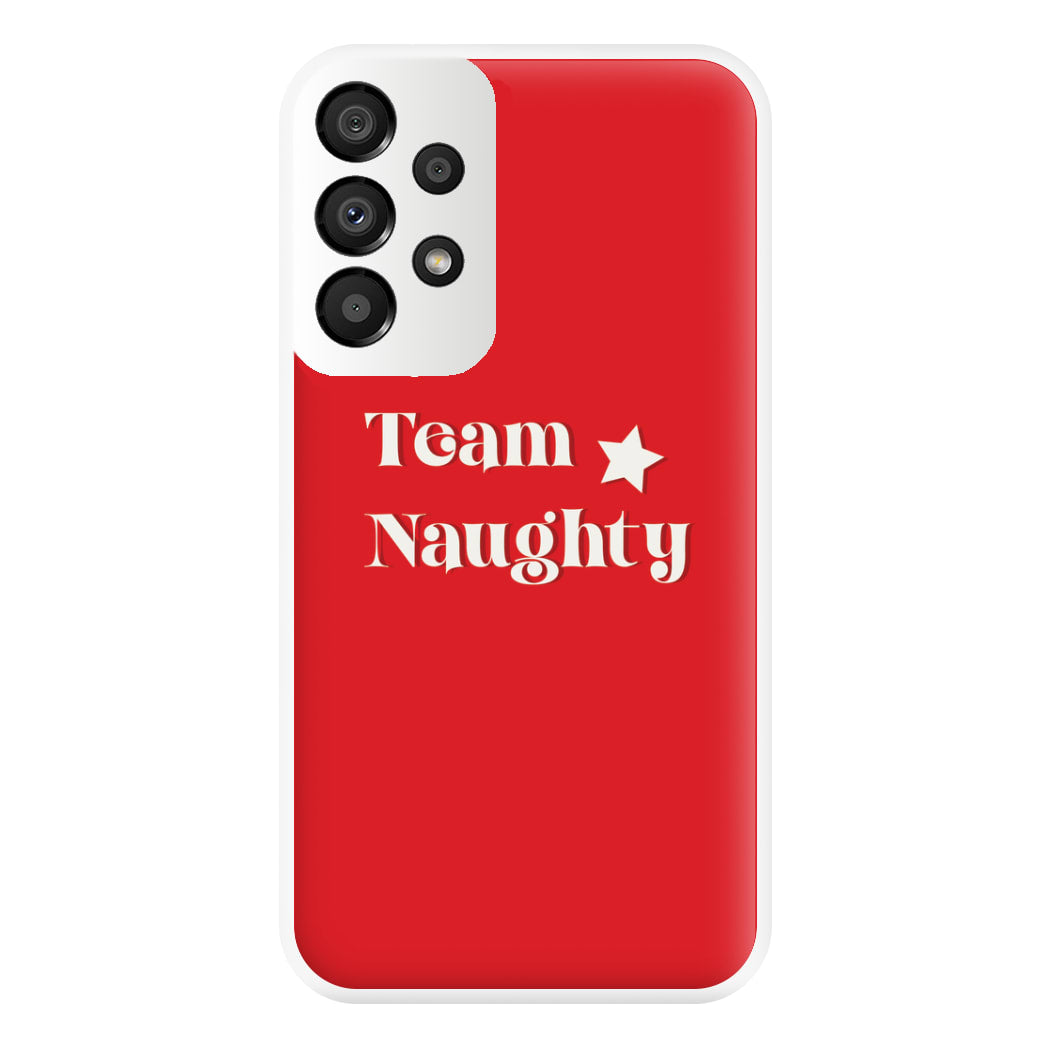 Team Naughty - Naughty Or Nice  Phone Case for Galaxy A33