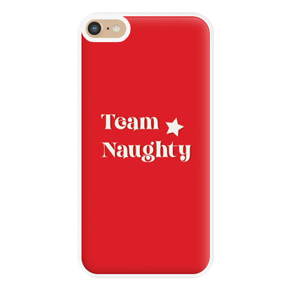 Team Naughty - Naughty Or Nice  Phone Case for iPhone 6 Plus / 7 Plus / 8 Plus